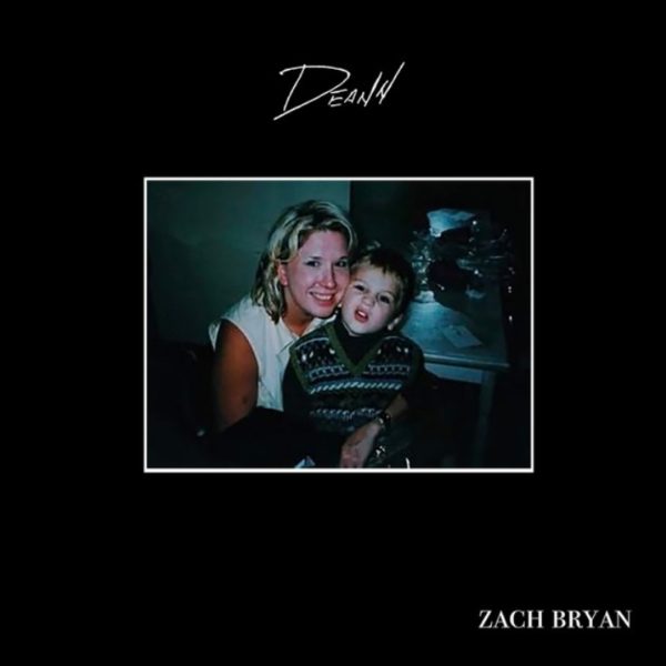 Zach Bryan Releases SoulStirring Debut Album “DeAnn” Raised Rowdy