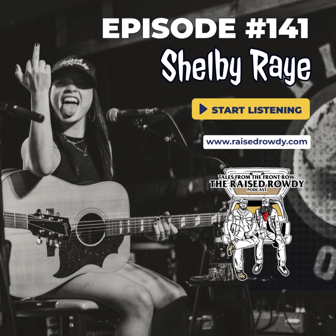Episode 141- Shelby Raye