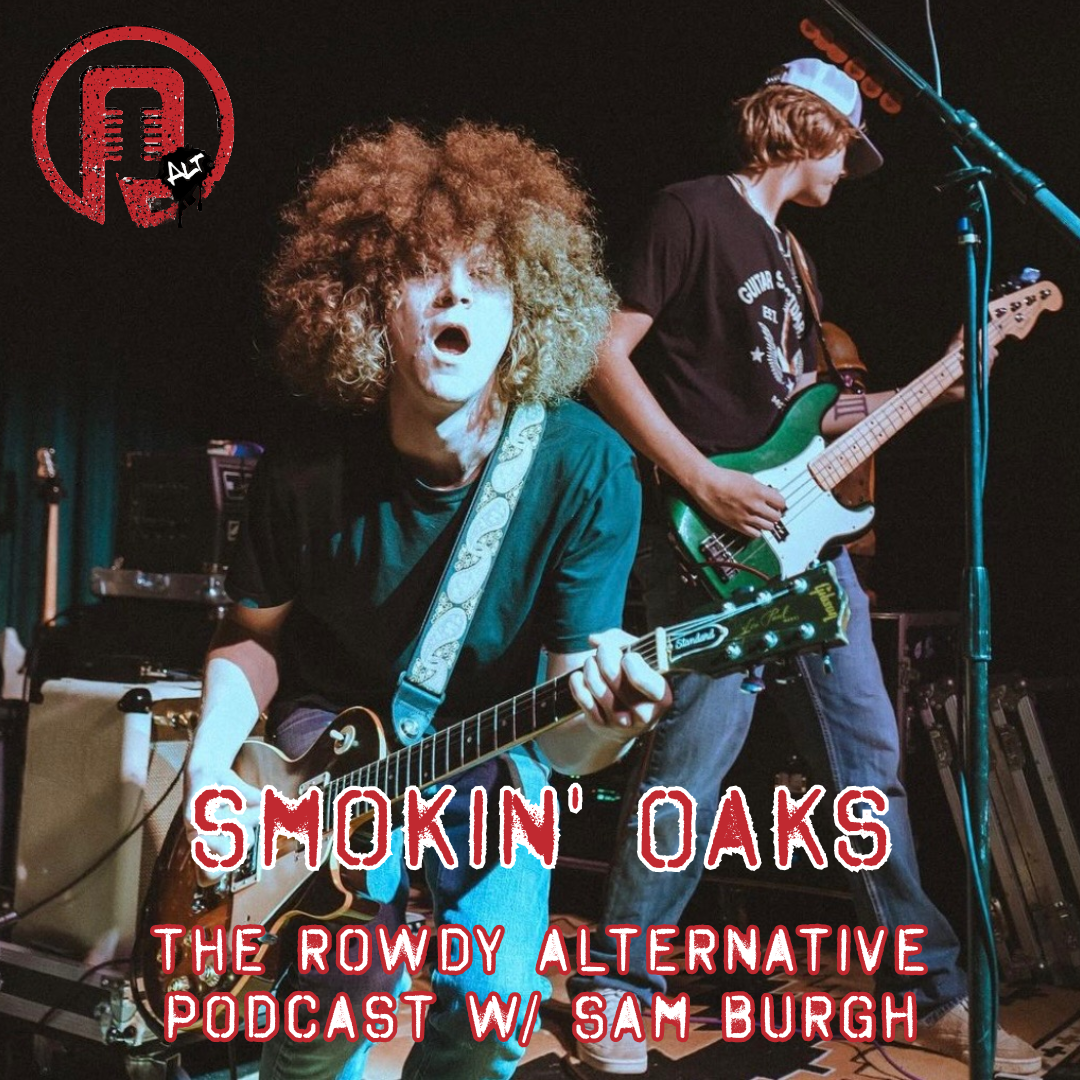 Rowdy Alternative: The Smokin’ Oaks